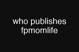 who publishes fpmomlife